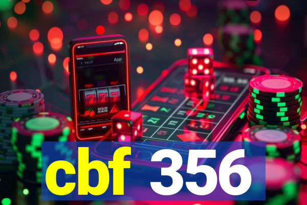 cbf 356